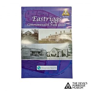 The front cover of the "Eastriggs Commonwealth Walk Guide." It also features some archive photos of Eastriggs.