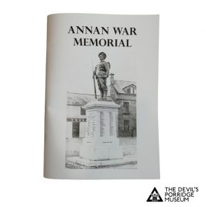 Front cover of "Annan War Memorial" booklet with a black and white photo of the Annan War memorial on the front.