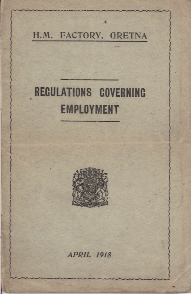The front cover of H.M. Factory Gretna Regulations Governing Employment.