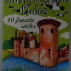 Front cover of The Dumfriesshire Dales 40 favourite walks book.