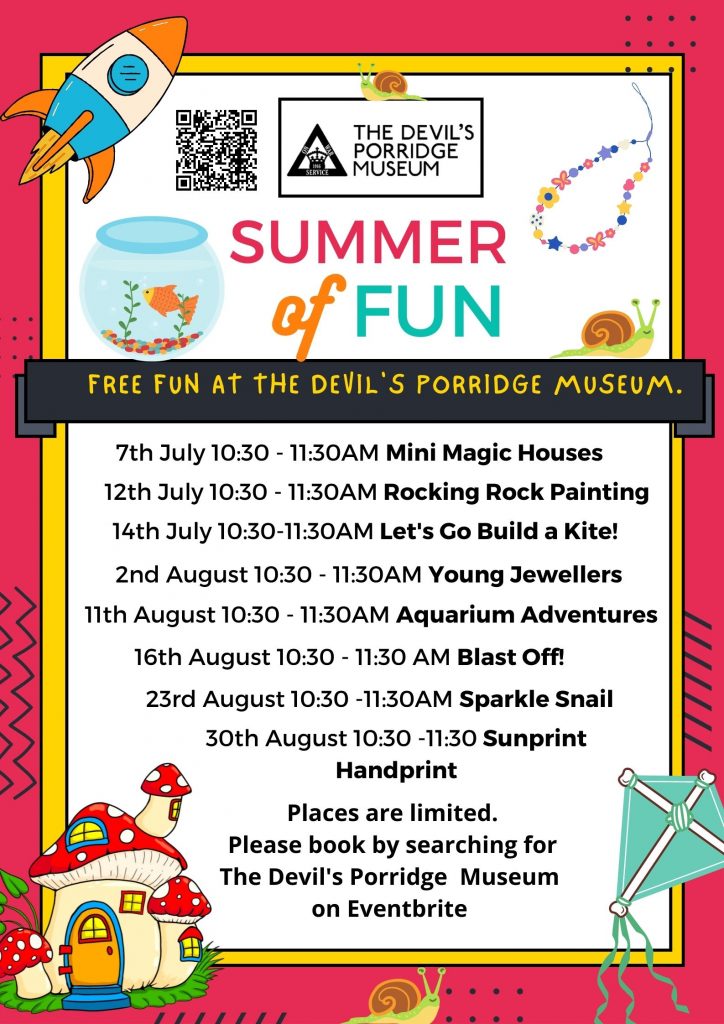 Summer of Fun programme at The Devil's Porridge Museum in 2022.