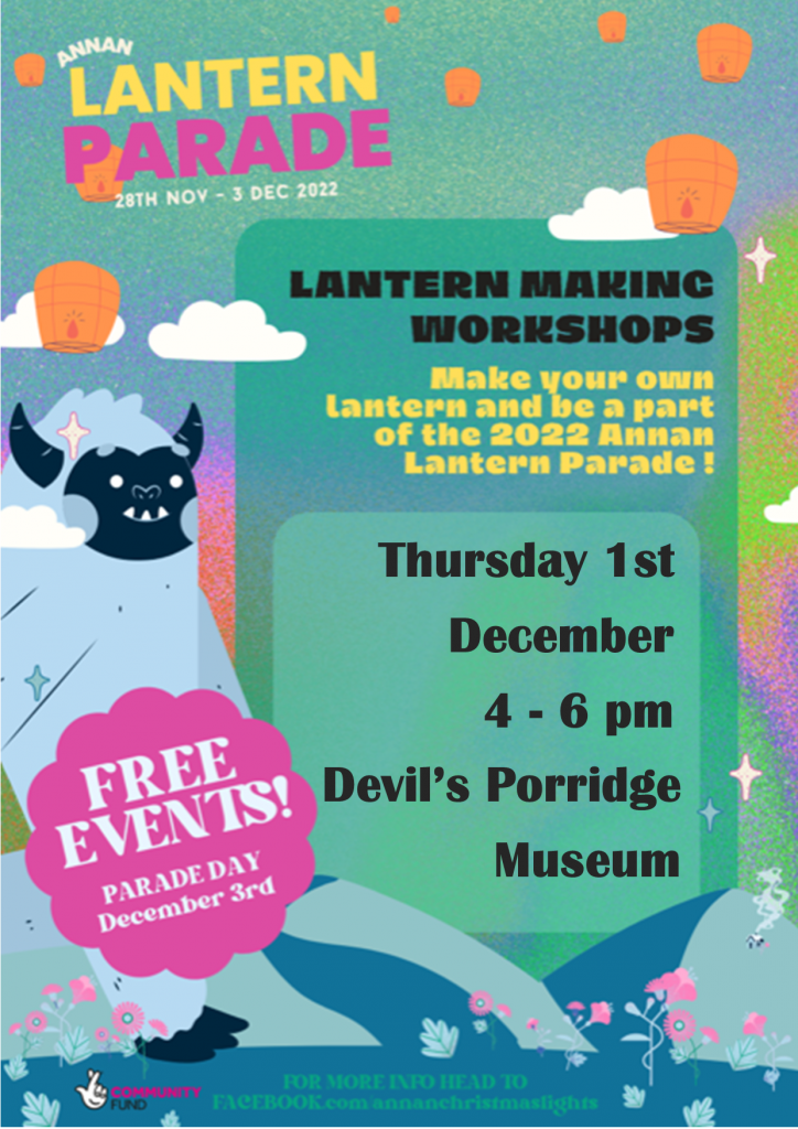 Lantern making workshop poster. This was held at The Devil's Porridge Museum on Thursday 1st December 2022.