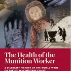The front cover of The Health of the Munition worker book.