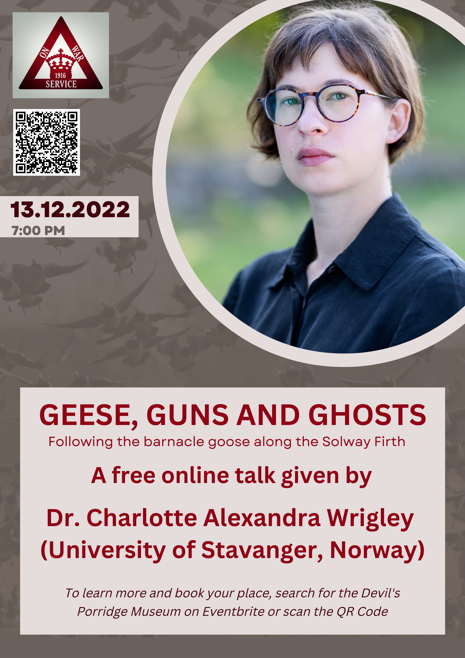 Geese, Guns and Ghosts. A free online talk given by Dr. Charlotte Alexandra Wrigley on 13th December 2022.