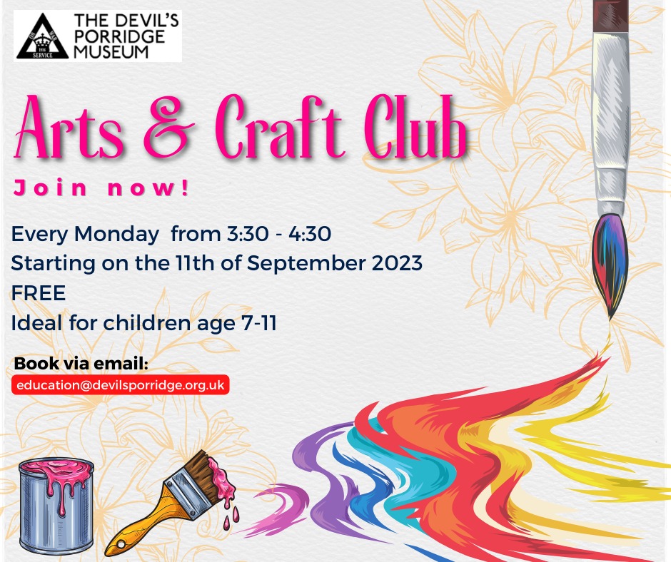 Poster for Arts and Crafts Club which took place "every Monday from 3:30 to 4:30pm. Starting on 11th September 2023. FREE. Ideal for children age 7-11." This event has now gone past.