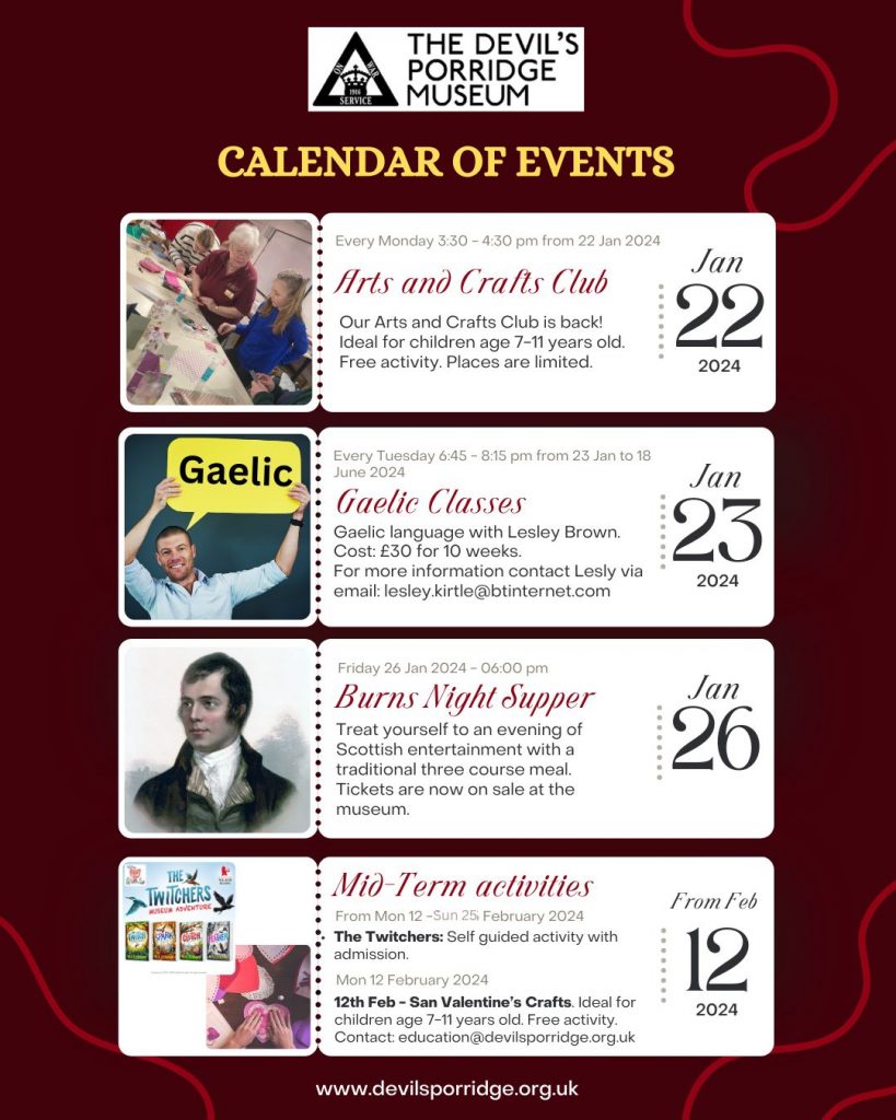 Calendar of events at The Devil's Porridge. Jan - Feb 2024. These include Arts and Crafts Club, Gaelic Classes, Burns Night Supper and Mid-Term activities.