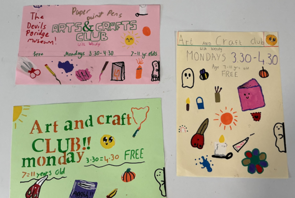 Three handmade posters for Arts and Crafts Club. These all explain that Arts and Crafts Club is on Mondays from 3.30pm to 4.30pm is for 7 to 11 year olds and is free. The posters are decorated with hand drawn illustrations.