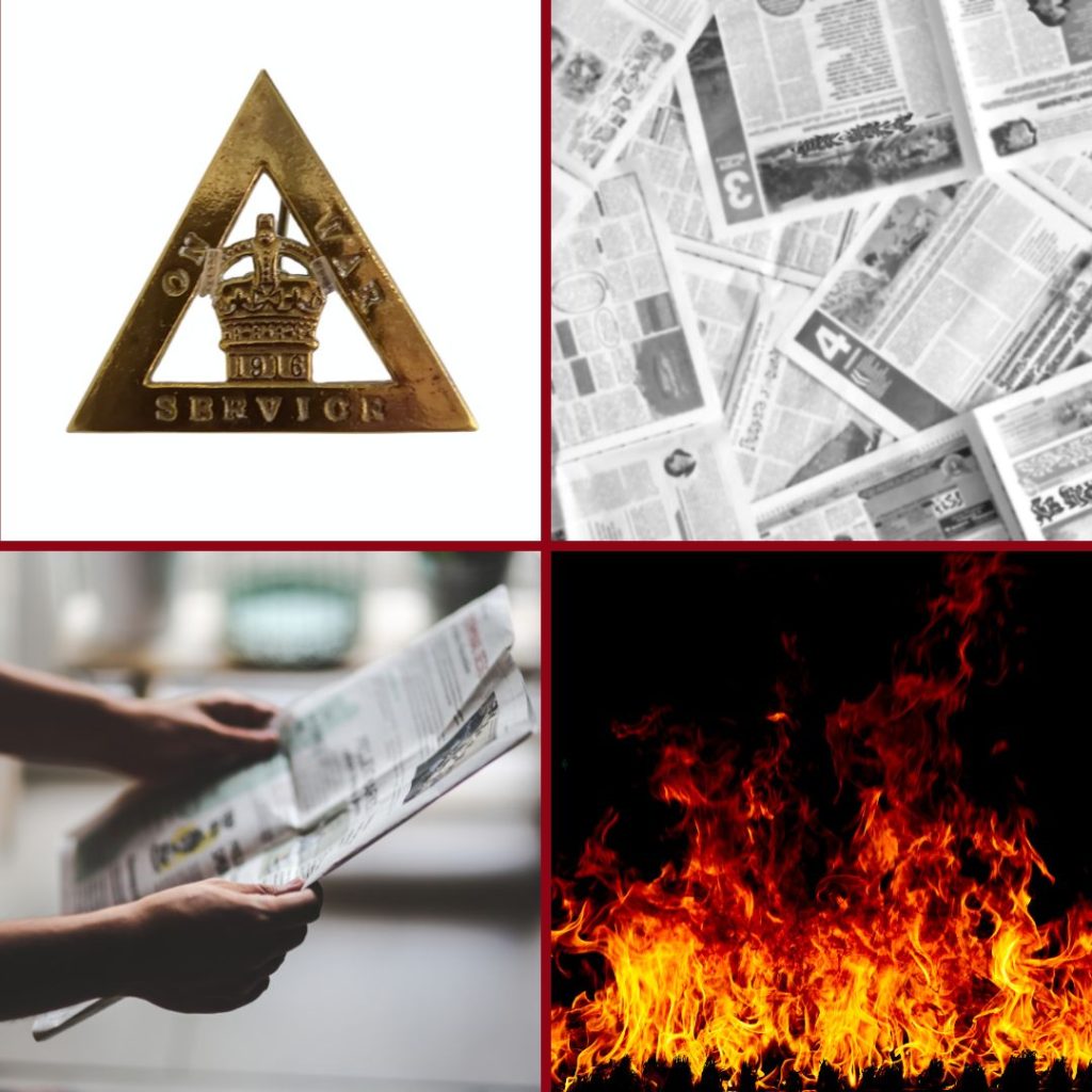 A collage of photos including an On War Service Badge, some newspapers, a person holding a newspaper and some fire.