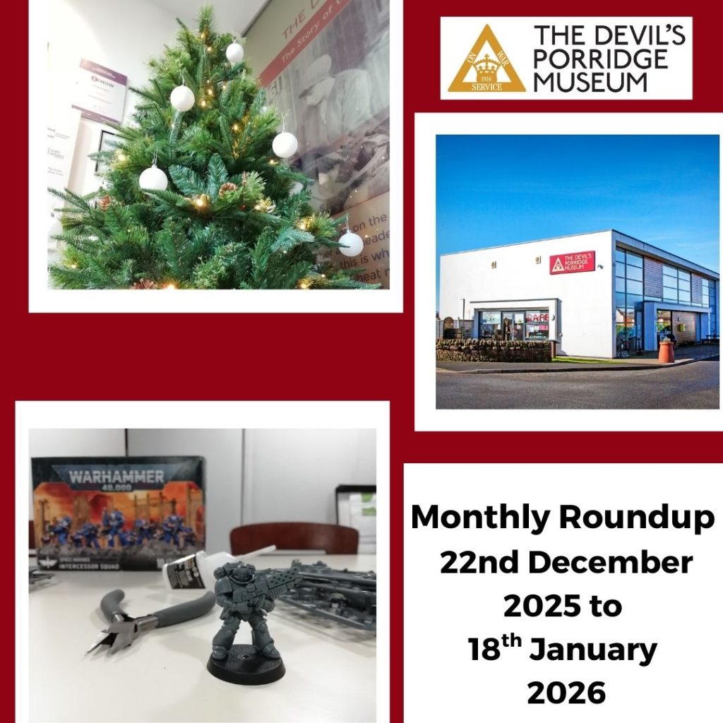 A Christmas tree, The Devil's Porridge Museum from outside, a table set up to build Warhammer figures and some text, which reads "Monthly Roundup 22nd December 2025 to 18th January 2026."